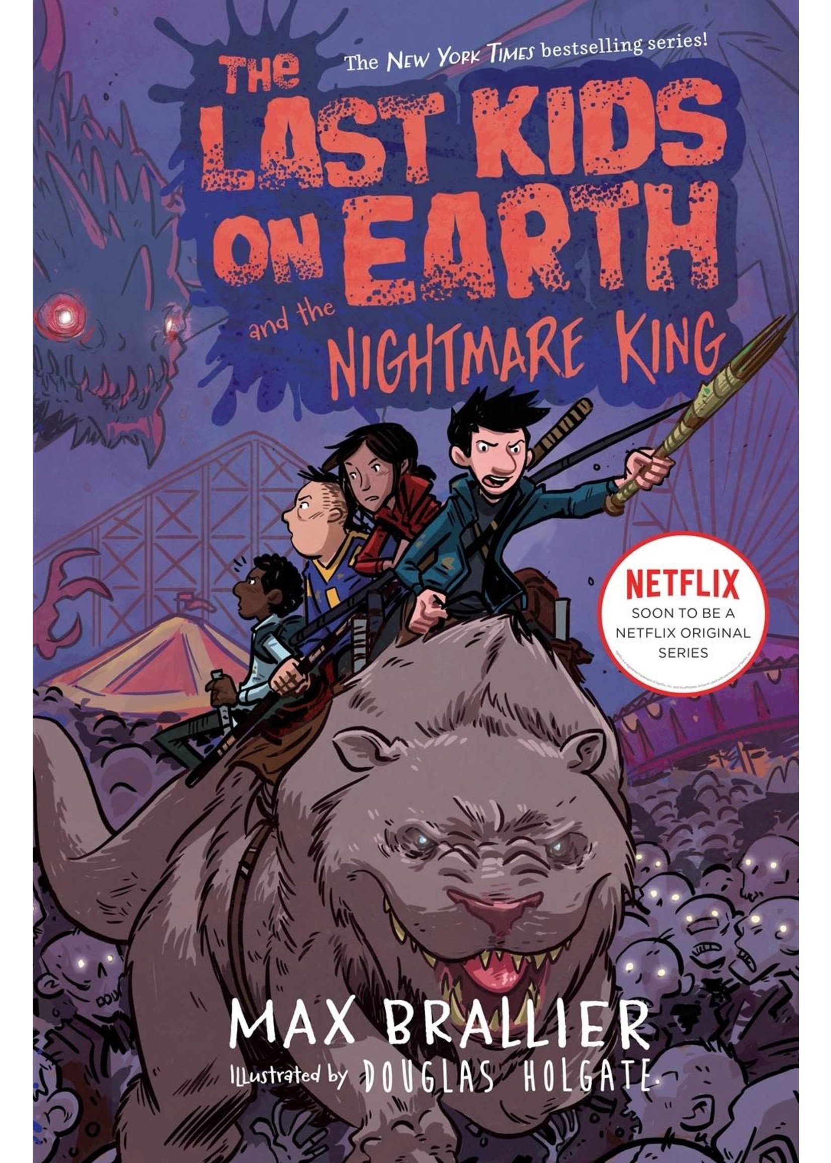 VIKING BOOKS FOR YOUNG READERS LAST KIDS ON EARTH NOVEL VOL 03 NIGHTMARE KING HC