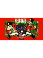 RENEGADE ARTS ENTERTAINMENT REDCOATS-ISH