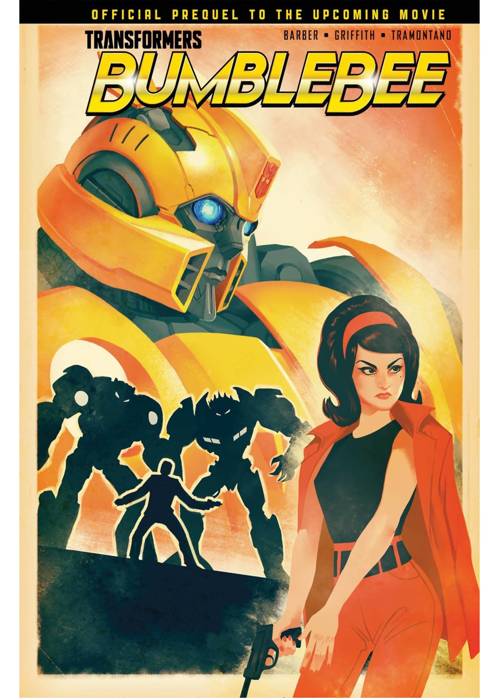 . TRANSFORMERS BUMBLEBEE MOVIE PREQUEL: FROM CYBERTRON