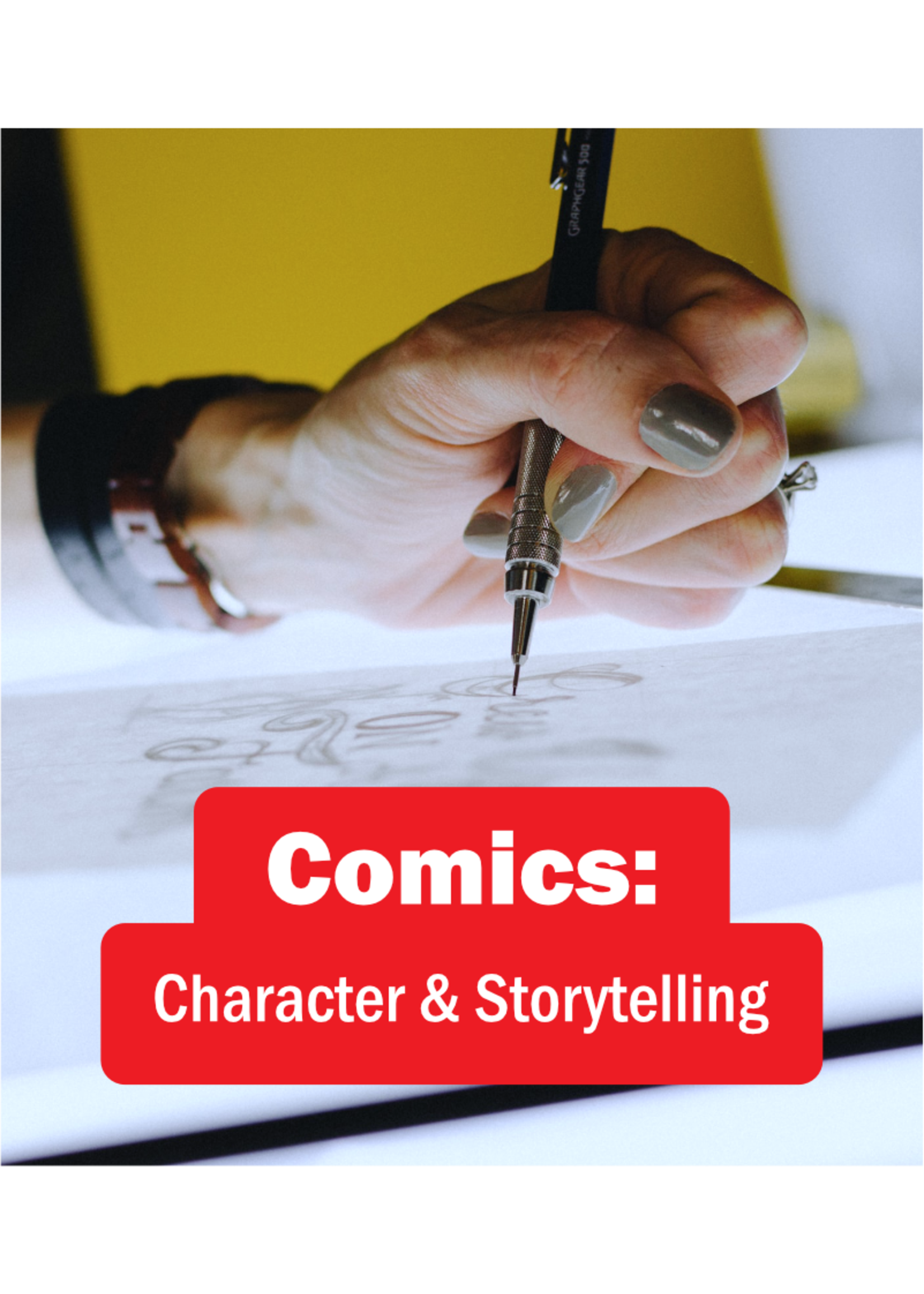 Comics: Characters & Storytelling for Youth Nov. 13