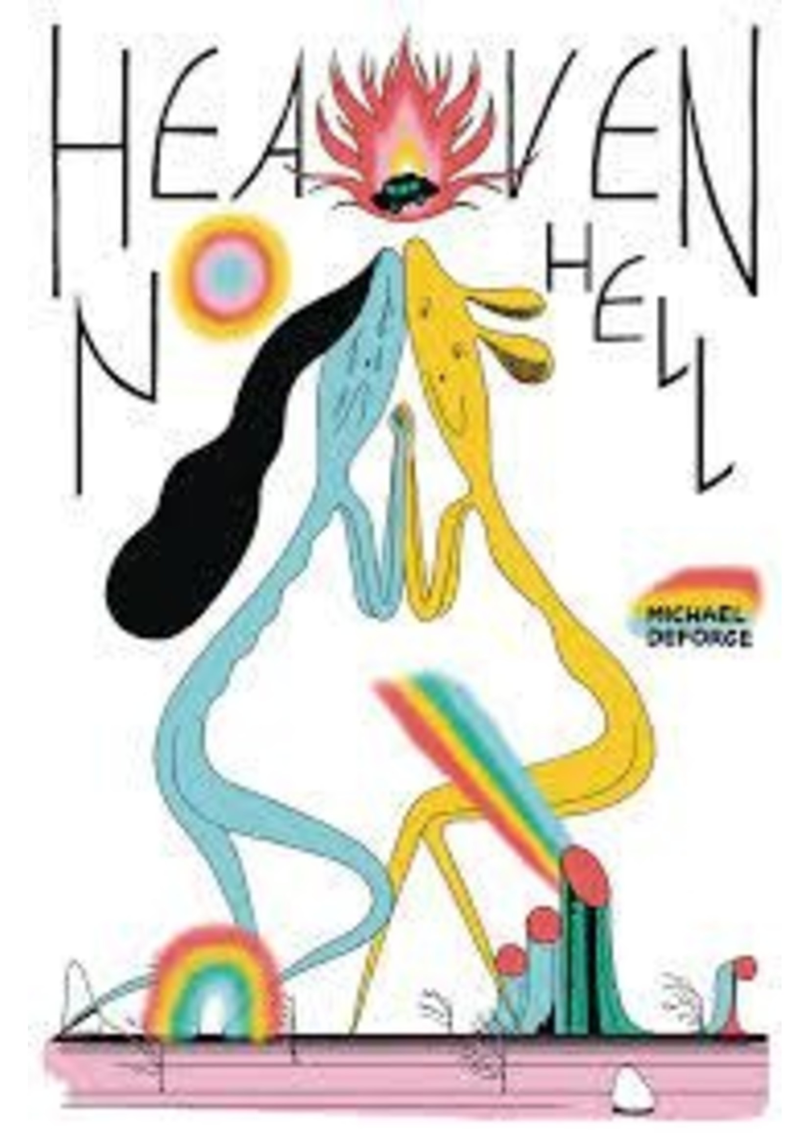 . HEAVEN NO HELL NEW ED HC