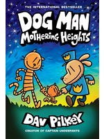 SCHOLASTIC DOG MAN Mothering Heights