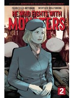 ABLAZE PUBLISHING HE WHO FIGHTS WITH MONSTERS #2 CVR A DELLEDERA
