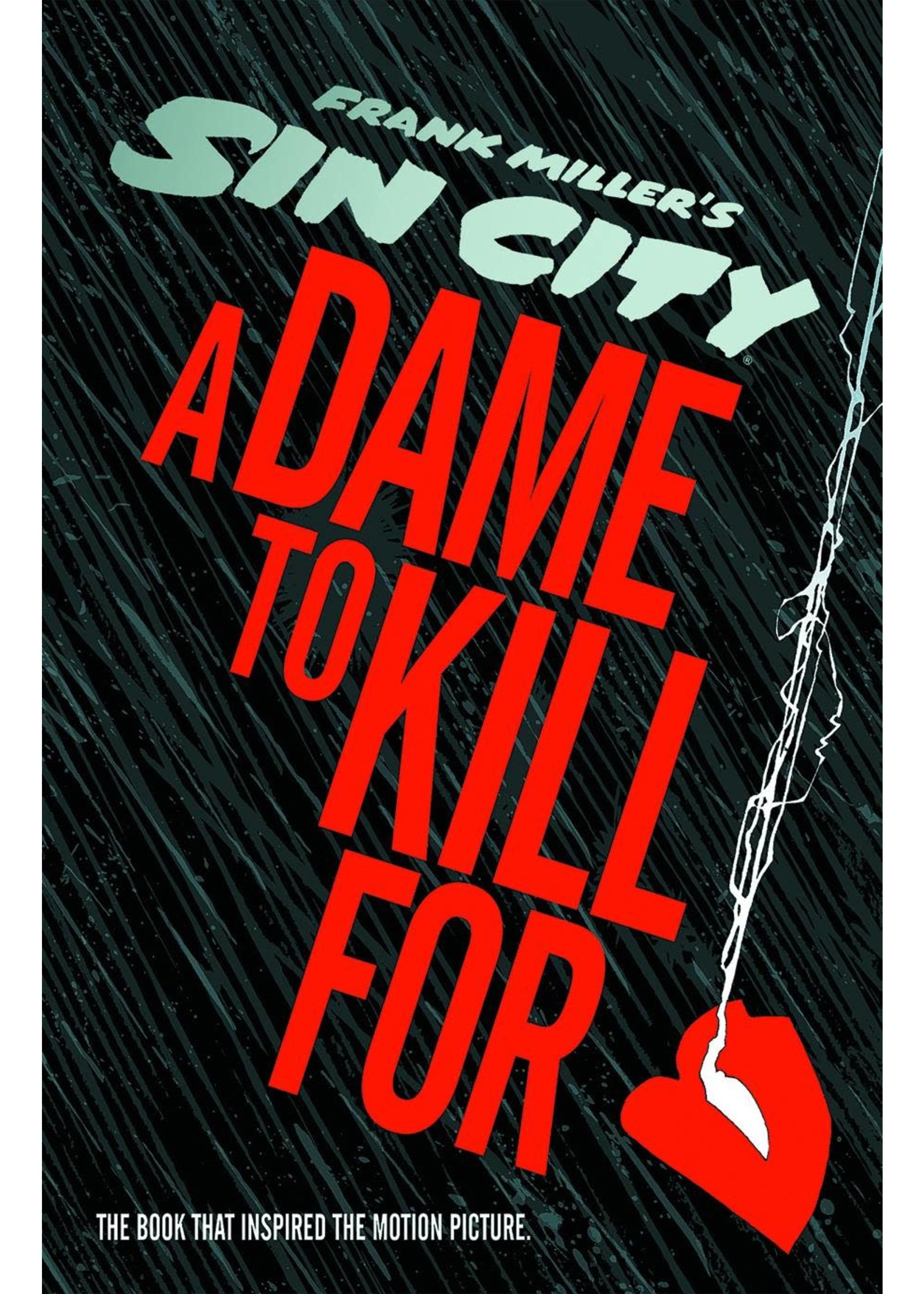 DARK HORSE SIN CITY A DAME TO KILL FOR HC (MR)
