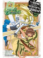 . IS WRONG PICK UP GIRLS DUNGEON SWORD ORATORIA GN VOL 02