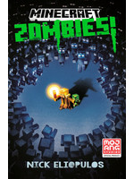 . MINECRAFT ZOMBIES!