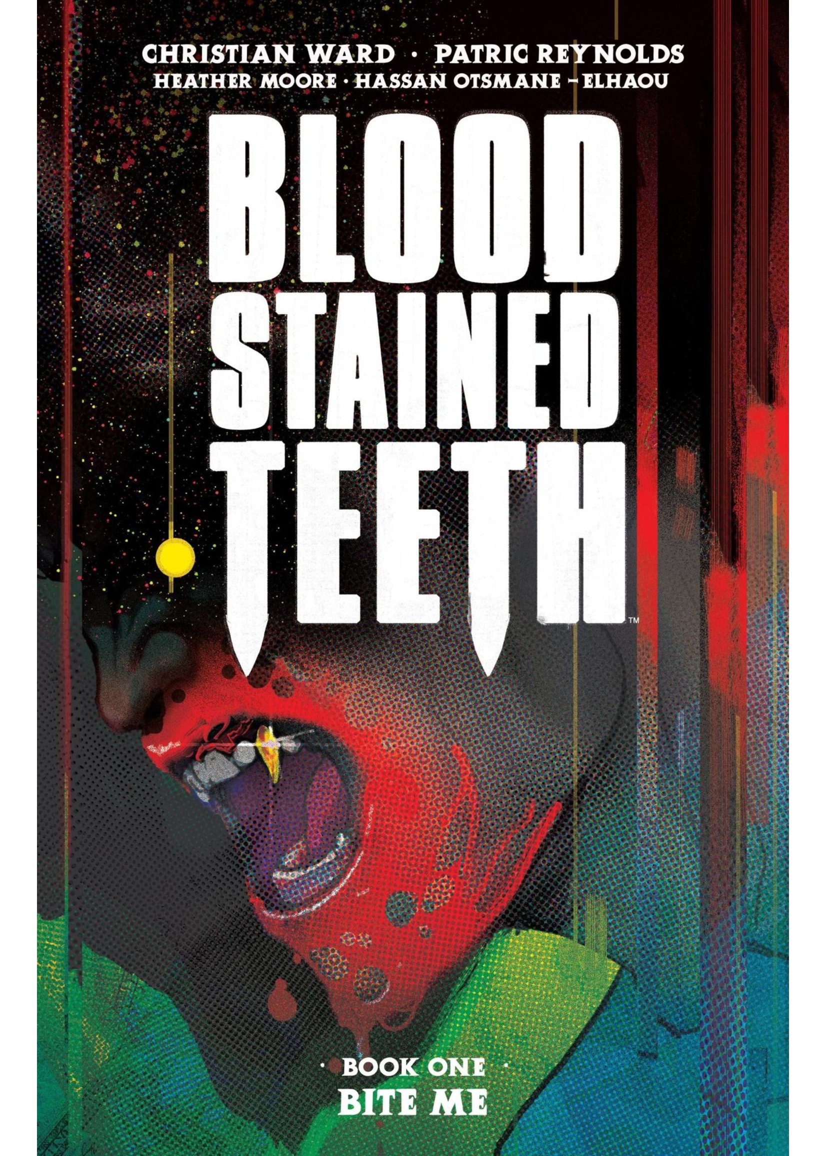 IMAGE COMICS BLOOD STAINED TEETH TP VOL 01 BITE ME (MR)