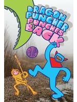 . DRAGON PUNCHER HC BOOK 03 DRAGON PUNCHER PUNCHES BACK