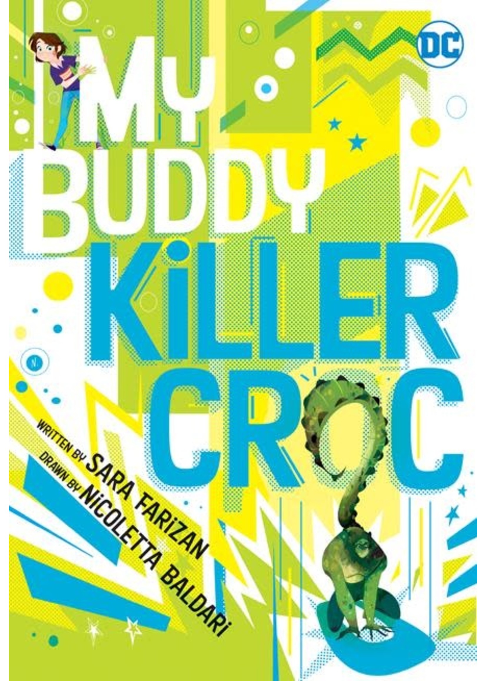 . MY BUDDY KILLER CROC TP