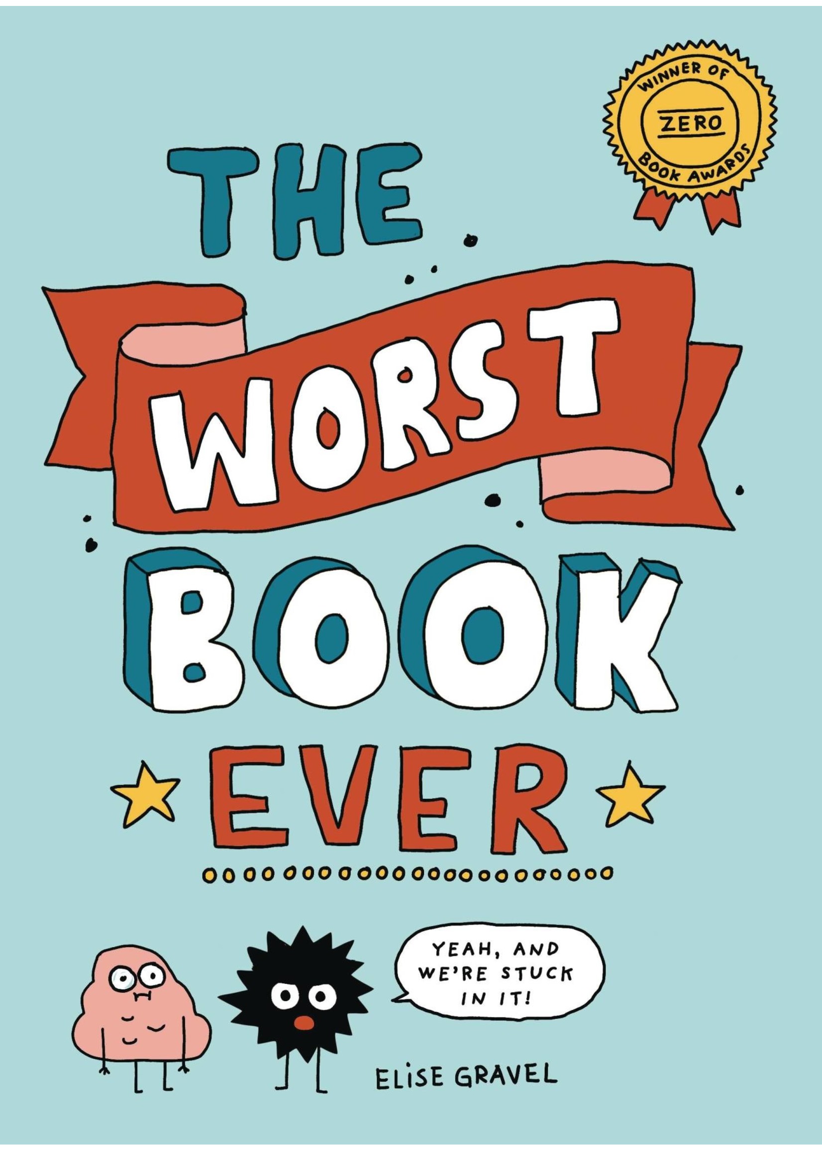 . WORST BOOK EVER HC