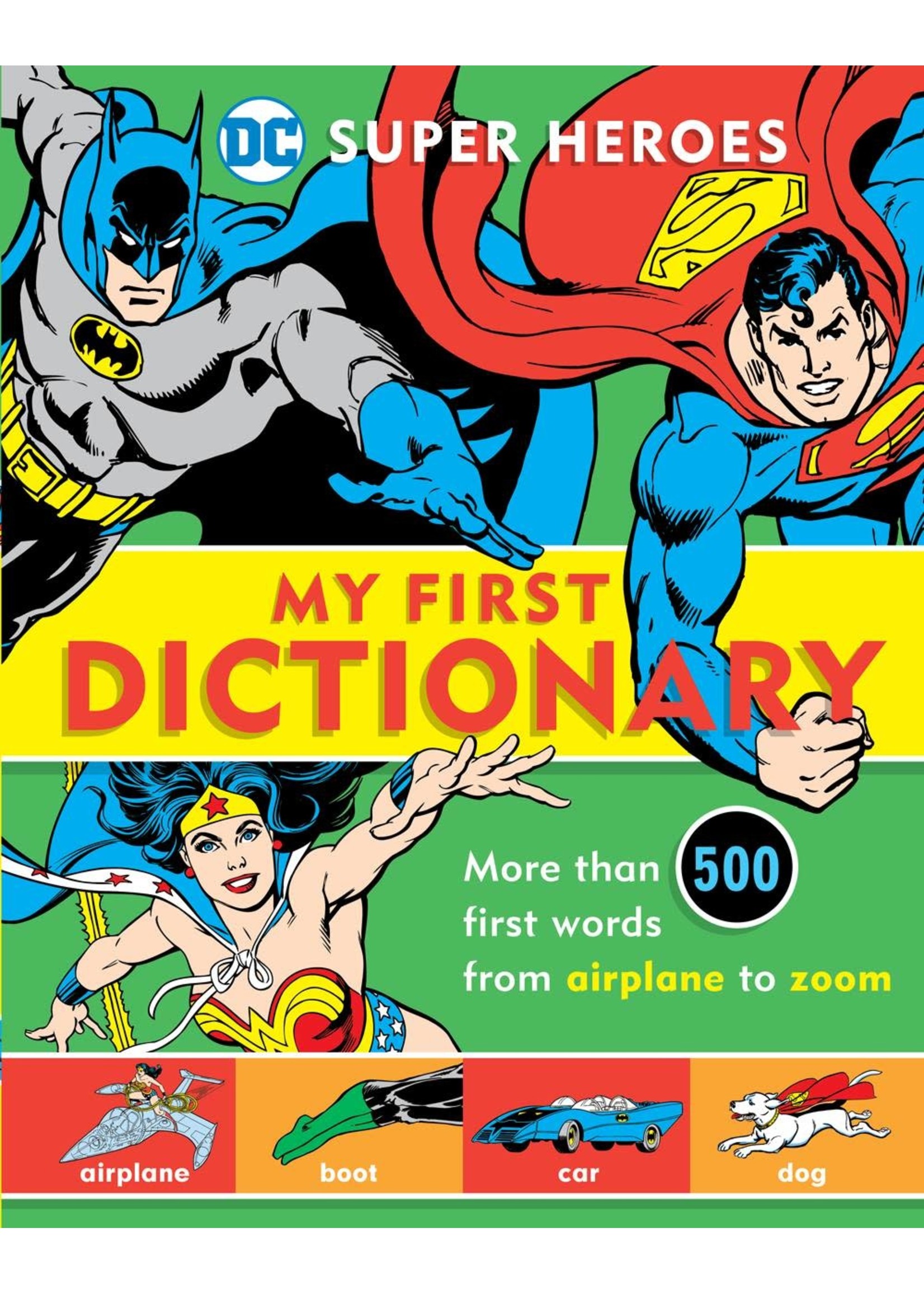 DOWNTOWN BOOKWORKS DC SUPER HEROES MY FIRST DICTIONARY HC
