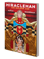 MIRACLEMAN BY GAIMAN & BUCKINGHAM THE GOLDEN AGE
