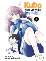 VIZ MEDIA KUBO WONT LET ME BE INVISIBLE GN VOL 04 (MR)