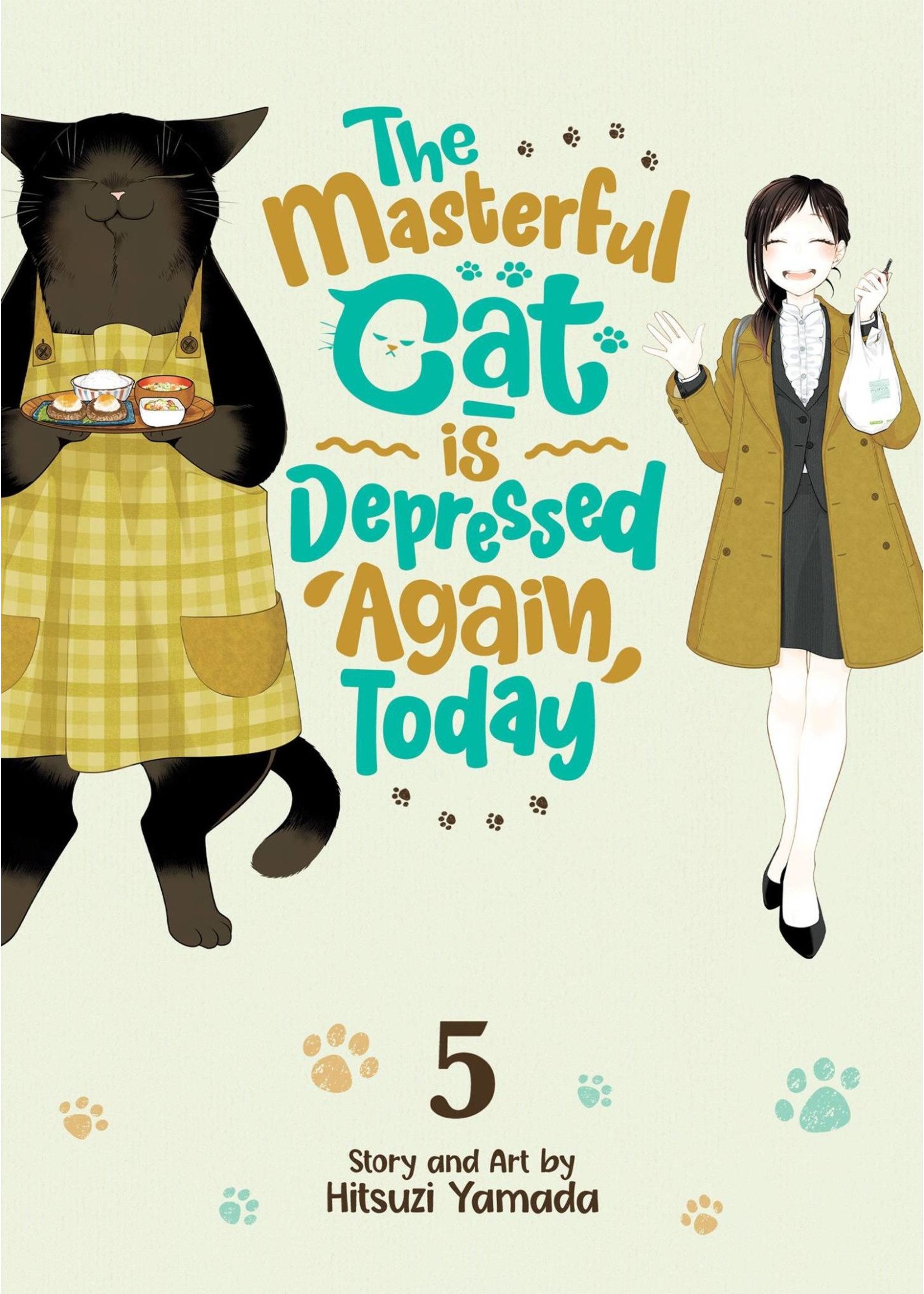SEVEN SEAS ENTERTAINMENT MASTERFUL CAT DEPRESSED AGAIN TODAY GN VOL 05