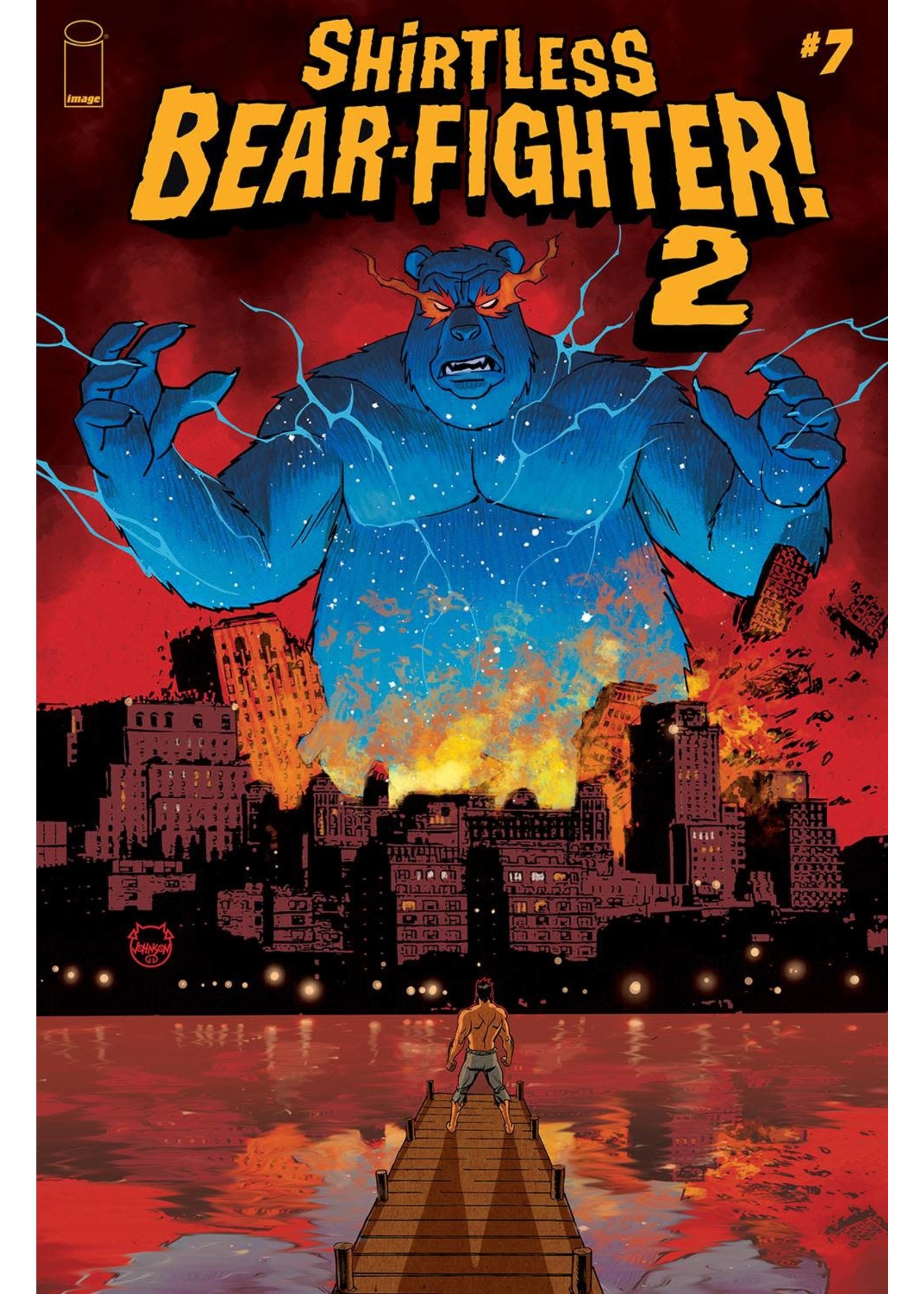IMAGE COMICS SHIRTLESS BEAR-FIGHTER 2 #7 (OF 7) CVR A JOHNSON