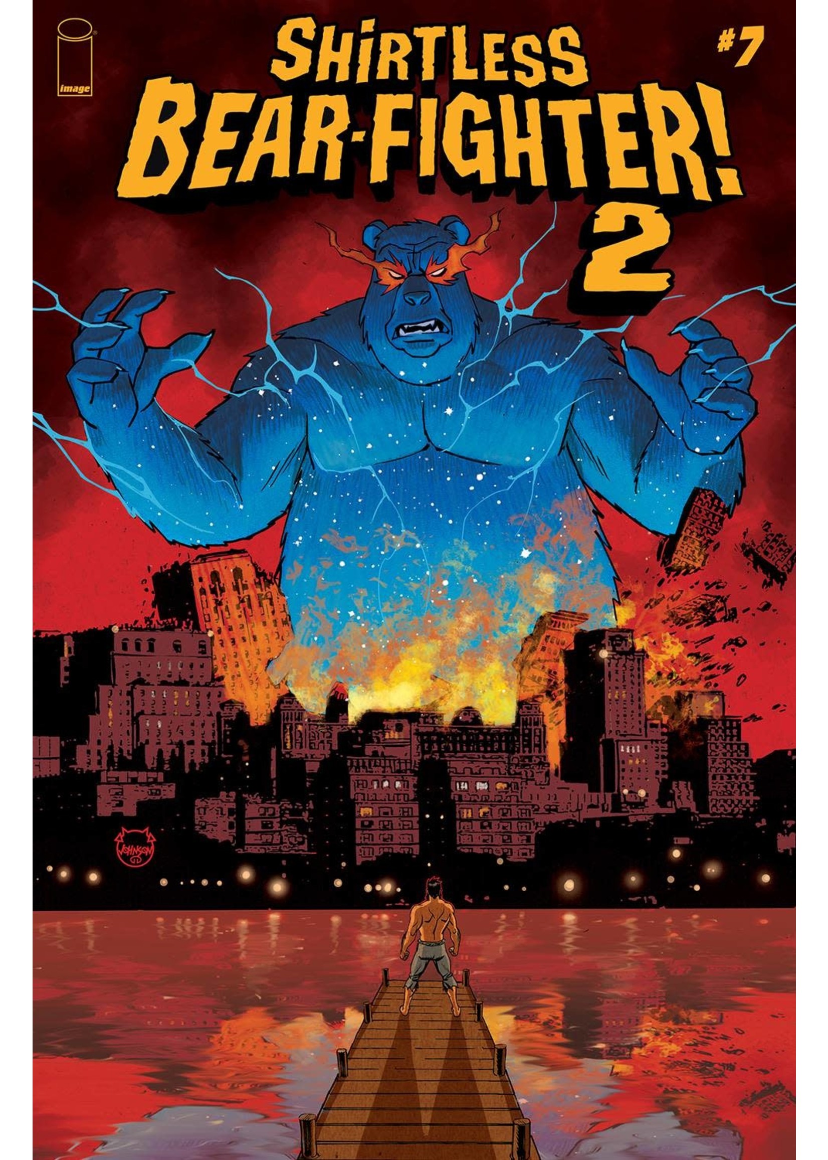 . SHIRTLESS BEAR-FIGHTER 2 #7 (OF 7) CVR A JOHNSON