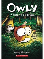 SCHOLASTIC OWLY COLOR ED GN VOL 04 TIME TO BE BRAVE