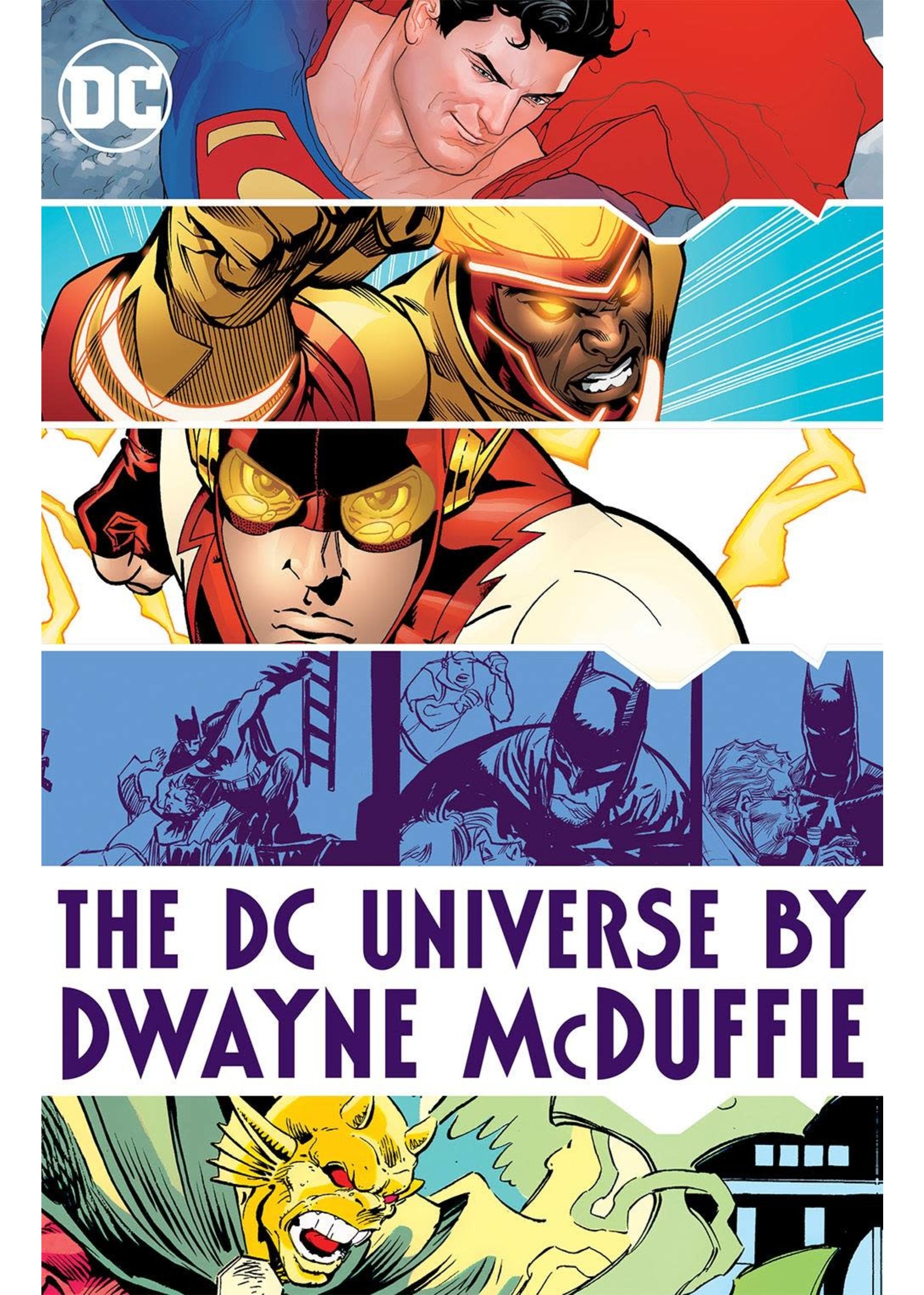 DC COMICS DC UNIVERSE BY DWAYNE MCDUFFIE HC
