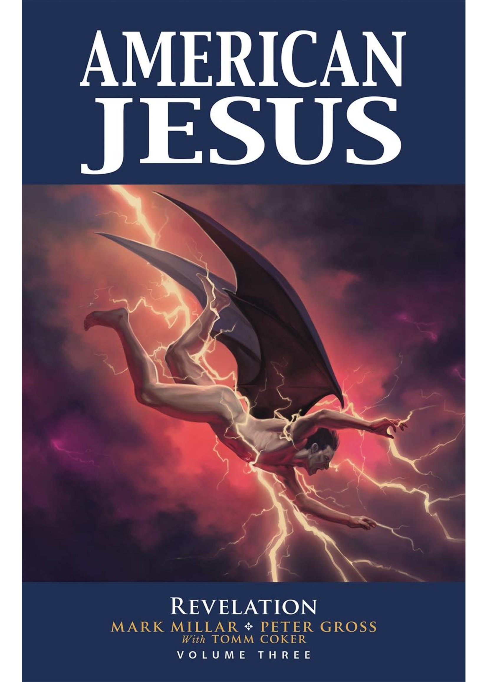 IMAGE COMICS AMERICAN JESUS TP VOL 03 REVELATION (MR)