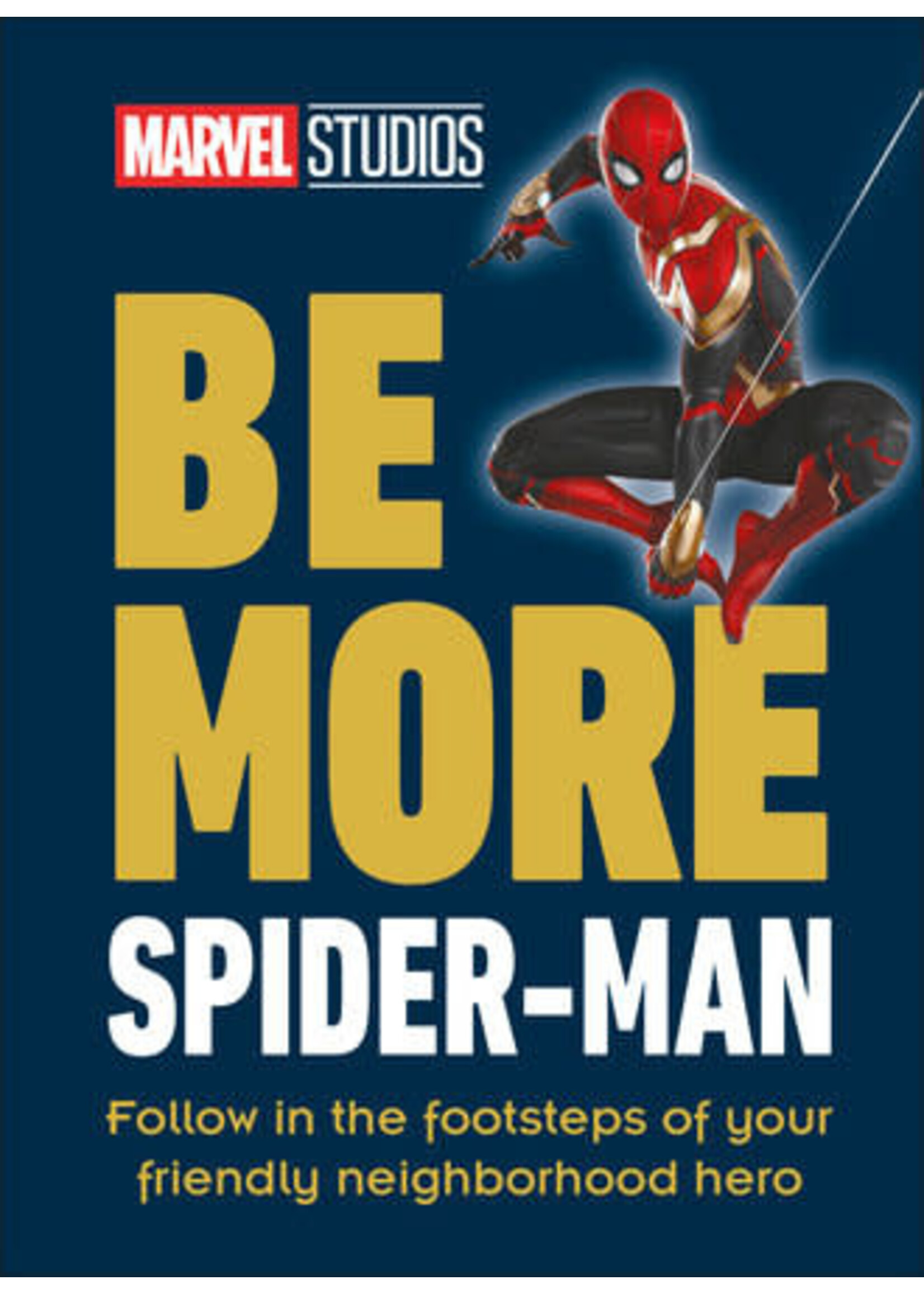 . MARVEL STUDIOS BE MORE SPIDER-MAN HC