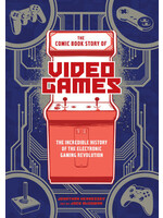 TEN SPEED PRESS COMIC BOOK STORY OF VIDEO GAMES