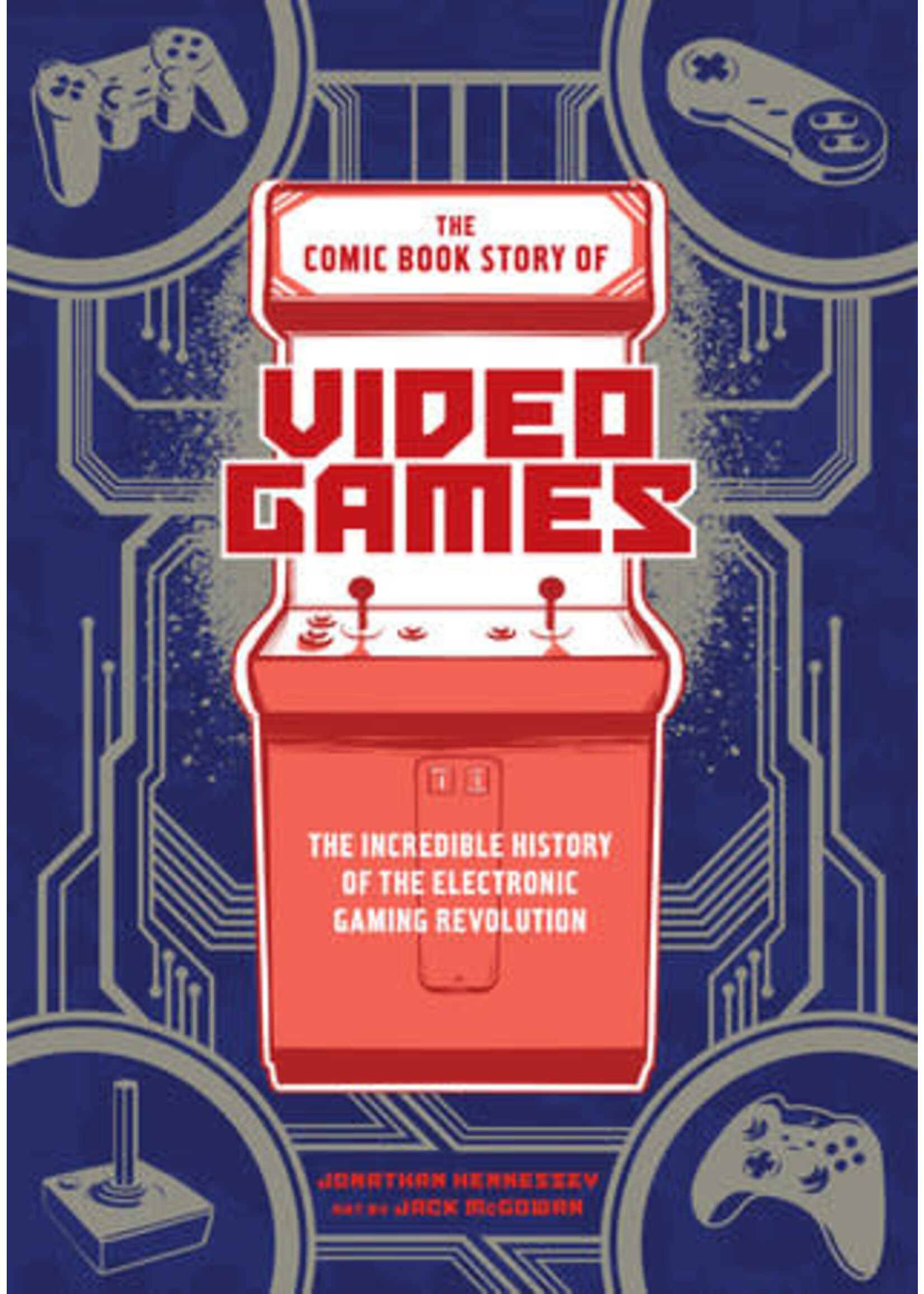 TEN SPEED PRESS COMIC BOOK STORY OF VIDEO GAMES