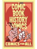 . COMIC BOOK HISTORY OF COMICS COMICS FOR ALL GN