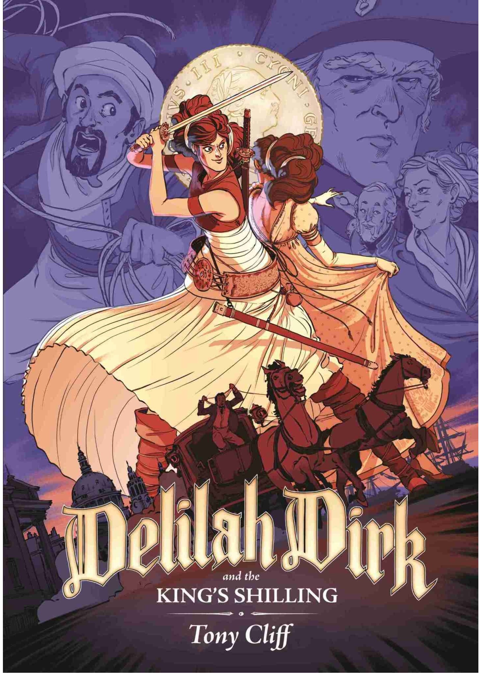 FIRST SECOND BOOKS DELILAH DIRK AND THE KING'S SHILLING