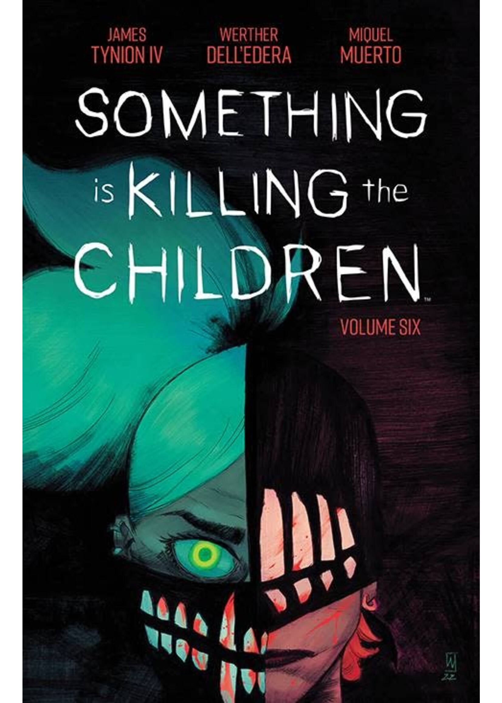 . SOMETHING IS KILLING CHILDREN TP VOL 06