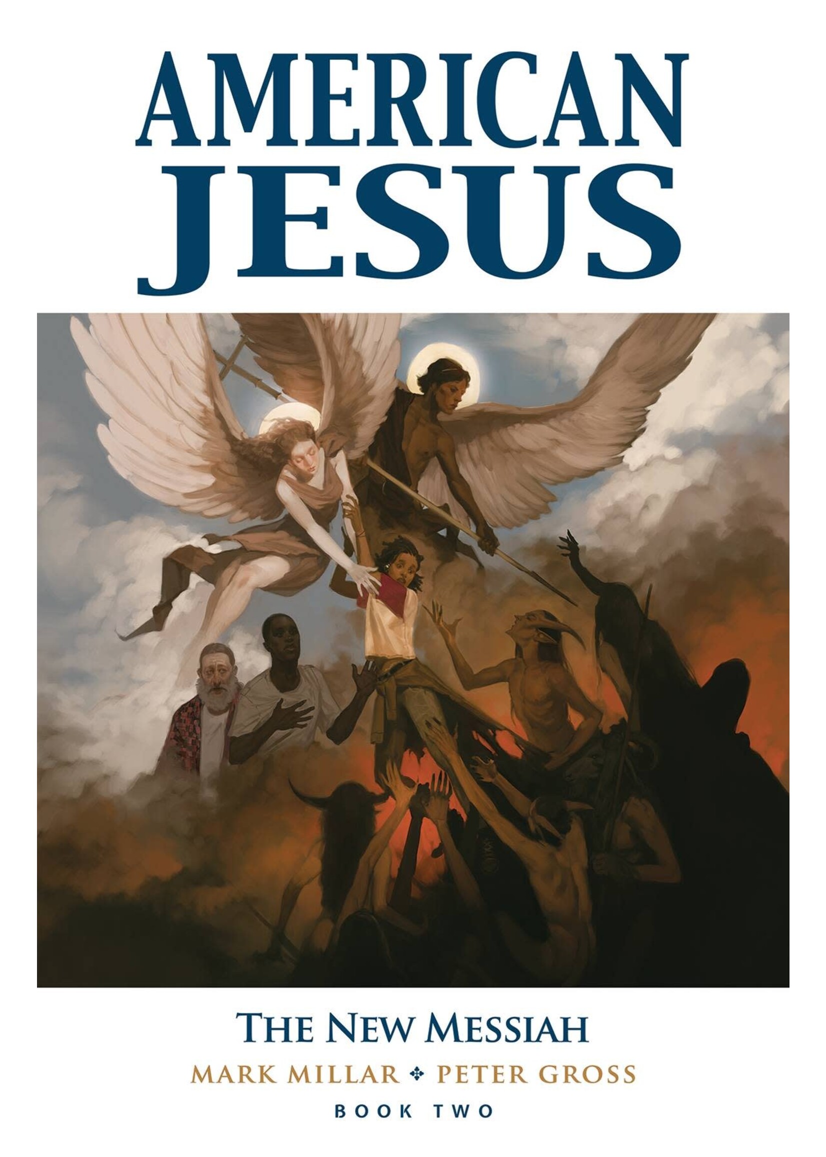 IMAGE COMICS AMERICAN JESUS TP VOL 02 NEW MESSIAH (MR)