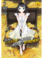 KODANSHA SAVING 80,000 GOLD IN ANOTHER WORLD FOR MY RETIREMENT VOL 01