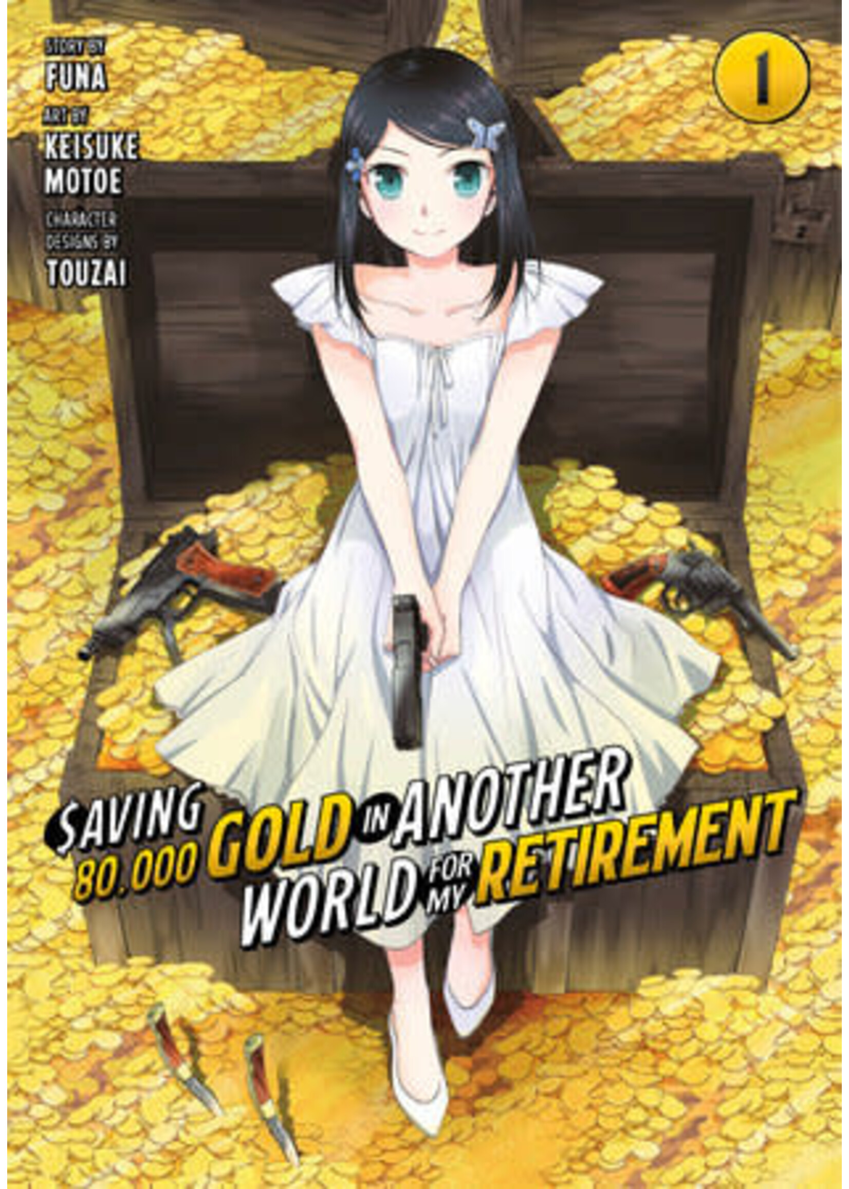 KODANSHA SAVING 80,000 GOLD IN ANOTHER WORLD FOR MY RETIREMENT VOL 01