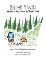 OWL ADVENTURES BIRD TALK VOL 01 ARE PEOPLE WATCHING YOU