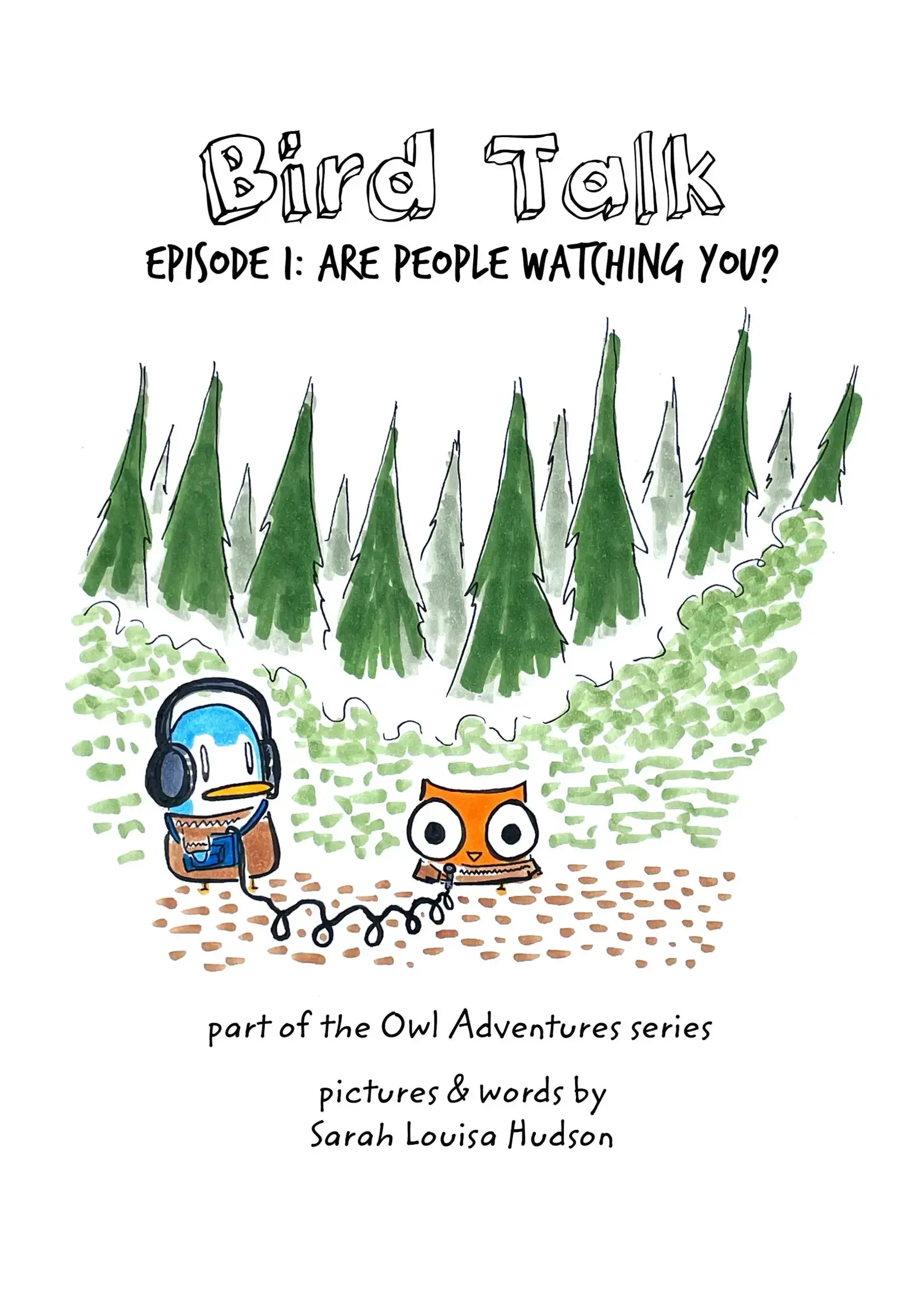 OWL ADVENTURES BIRD TALK VOL 01 ARE PEOPLE WATCHING YOU