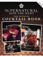 INSIGHT EDITIONS SUPERNATURAL OFFICIAL COCKTAIL BOOK