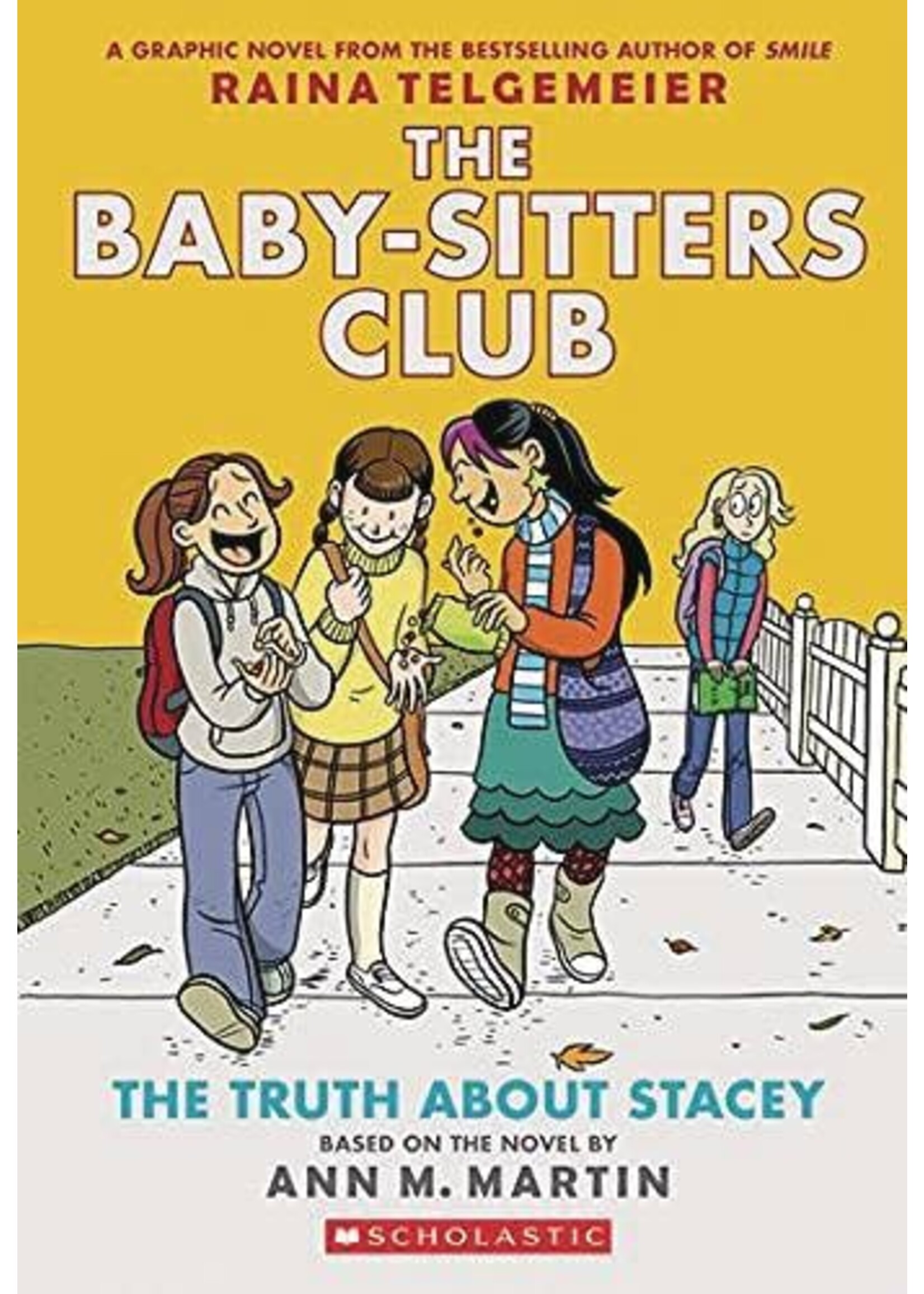 GRAPHIX BABY SITTERS CLUB GN VOL 02 TRUTH ABOUT STACY