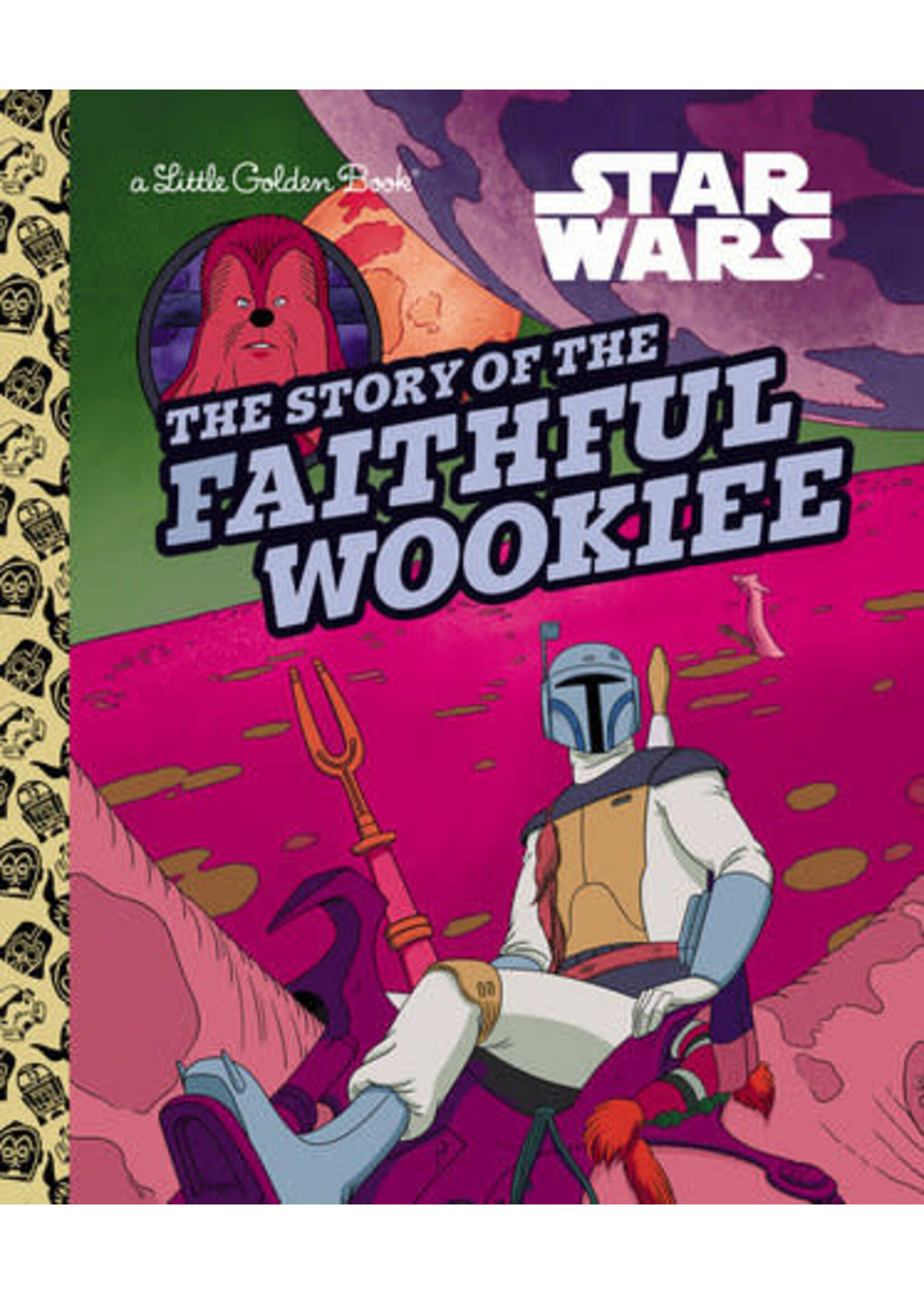 MARVEL COMICS STORY OF THE FAITHFUL WOOKIE LITTLE GOLDEN BOOK