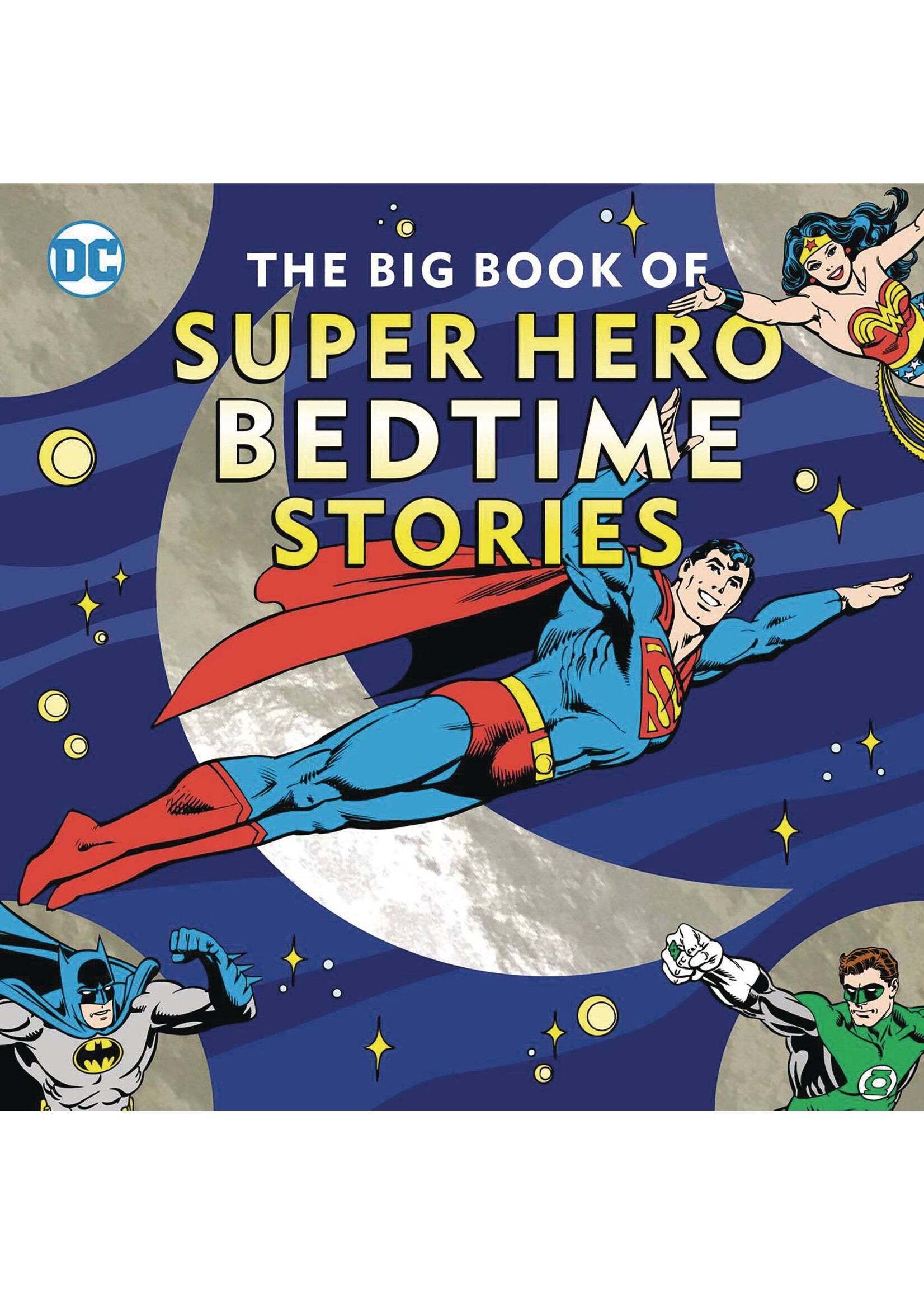 BIG BOOK OF SUPER HERO BEDTIME STORIES