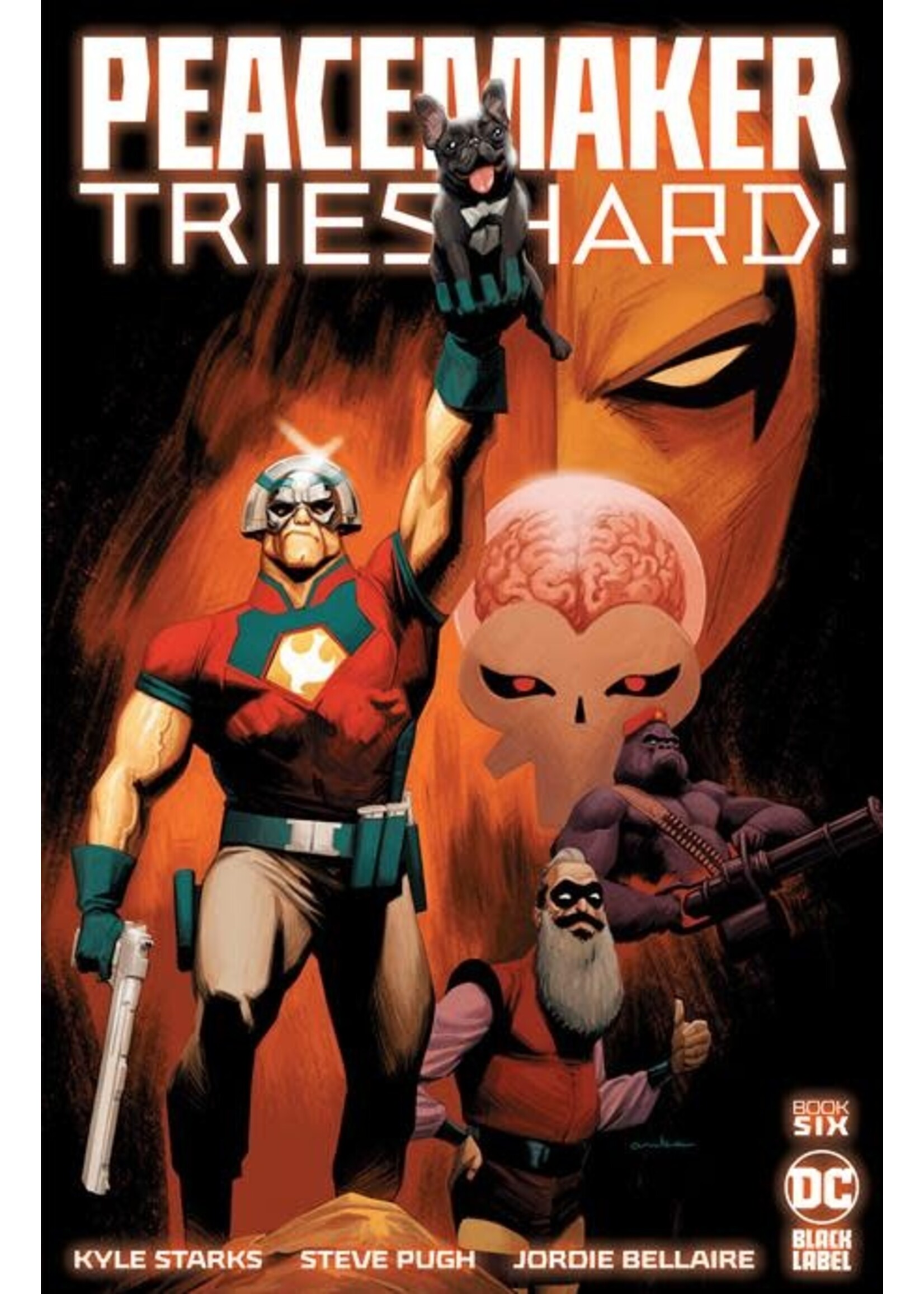 DC COMICS PEACEMAKER TRIES HARD! #6