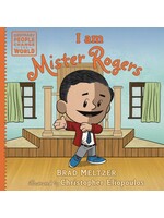 ROCKY POND BOOKS I AM MISTER ROGERS YR SC