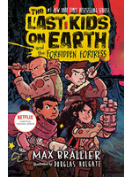. LAST KIDS ON EARTH NOVEL VOL 08 FORBIDDEN FORTRESS