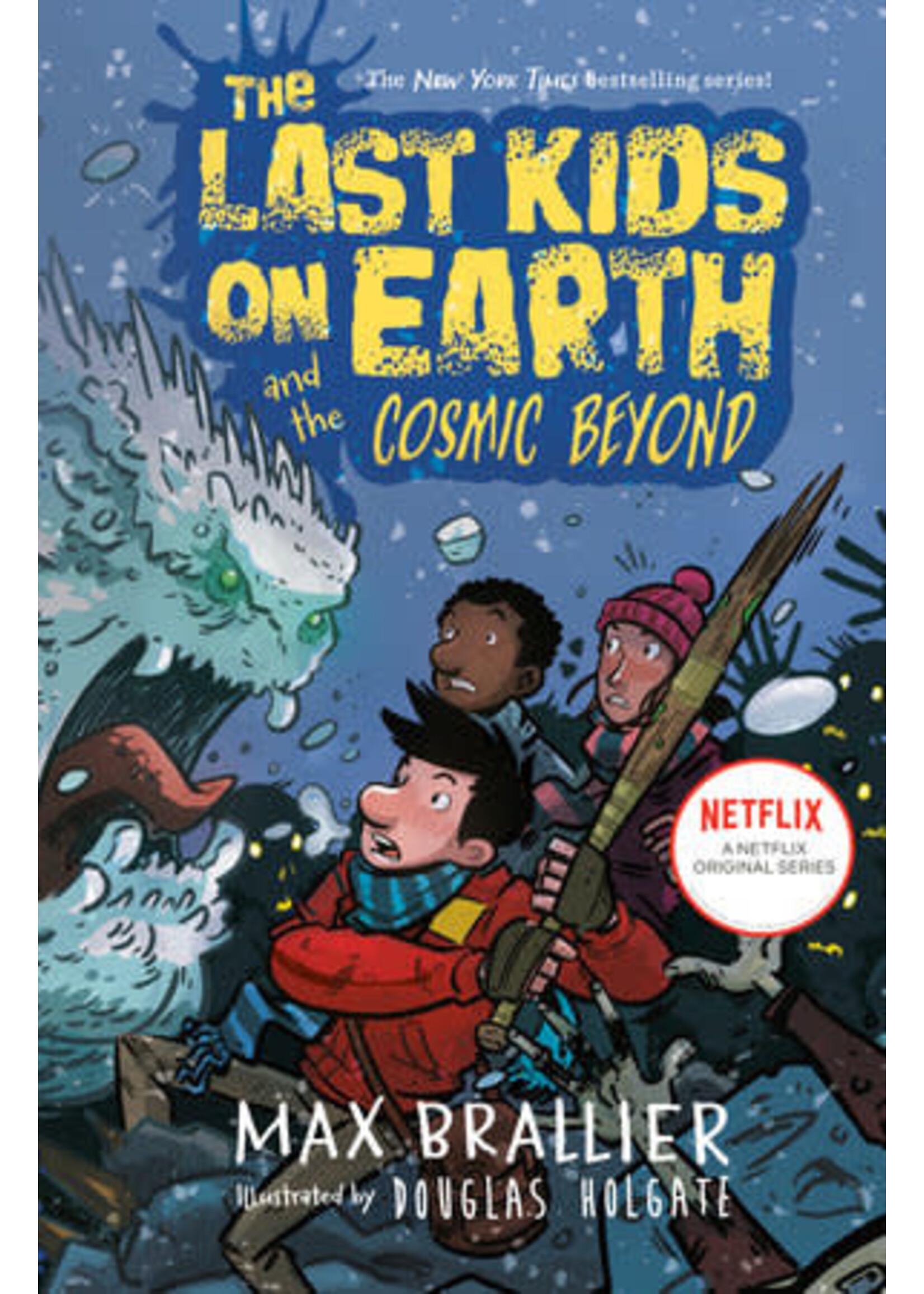 . LAST KIDS ON EARTH NOVEL VOL 04 COSMIC BEYOND