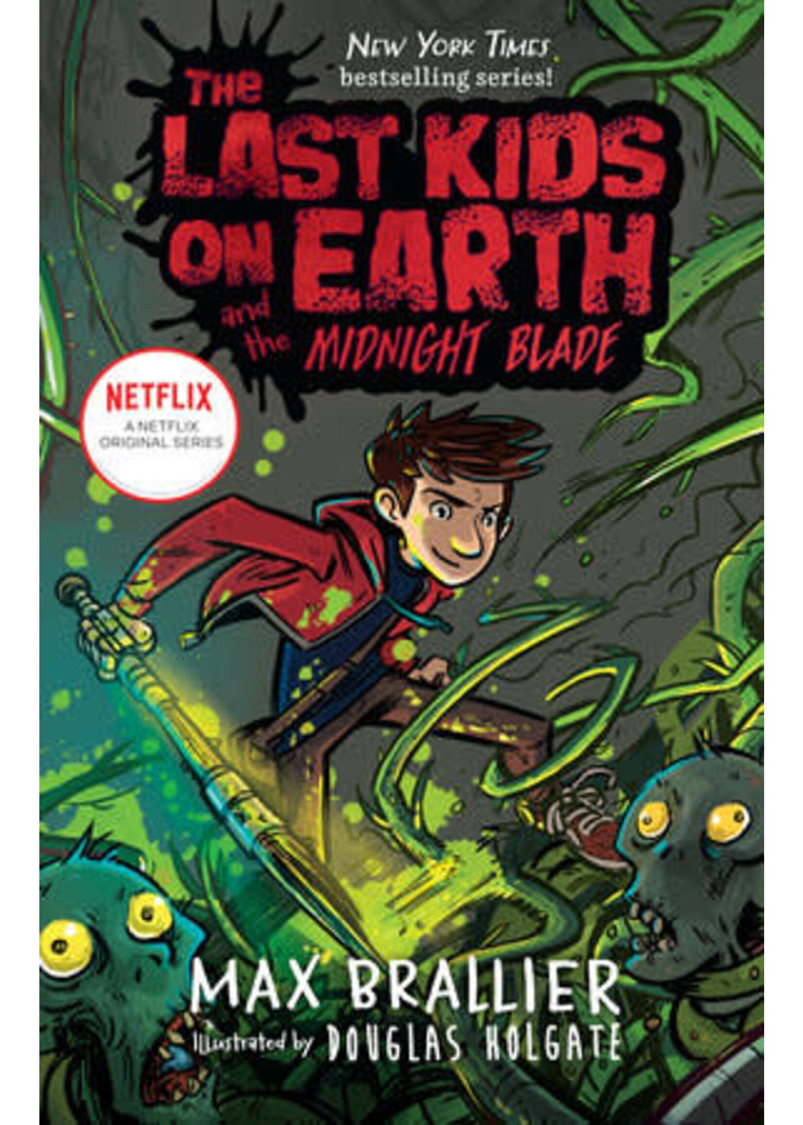 VIKING BOOKS FOR YOUNG READERS LAST KIDS ON EARTH NOVEL VOL 05 MIDNIGHT BLADE