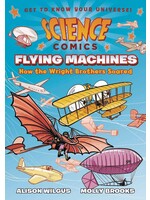 FIRST SECOND BOOKS SCIENCE COMICS FLYING MACHINES