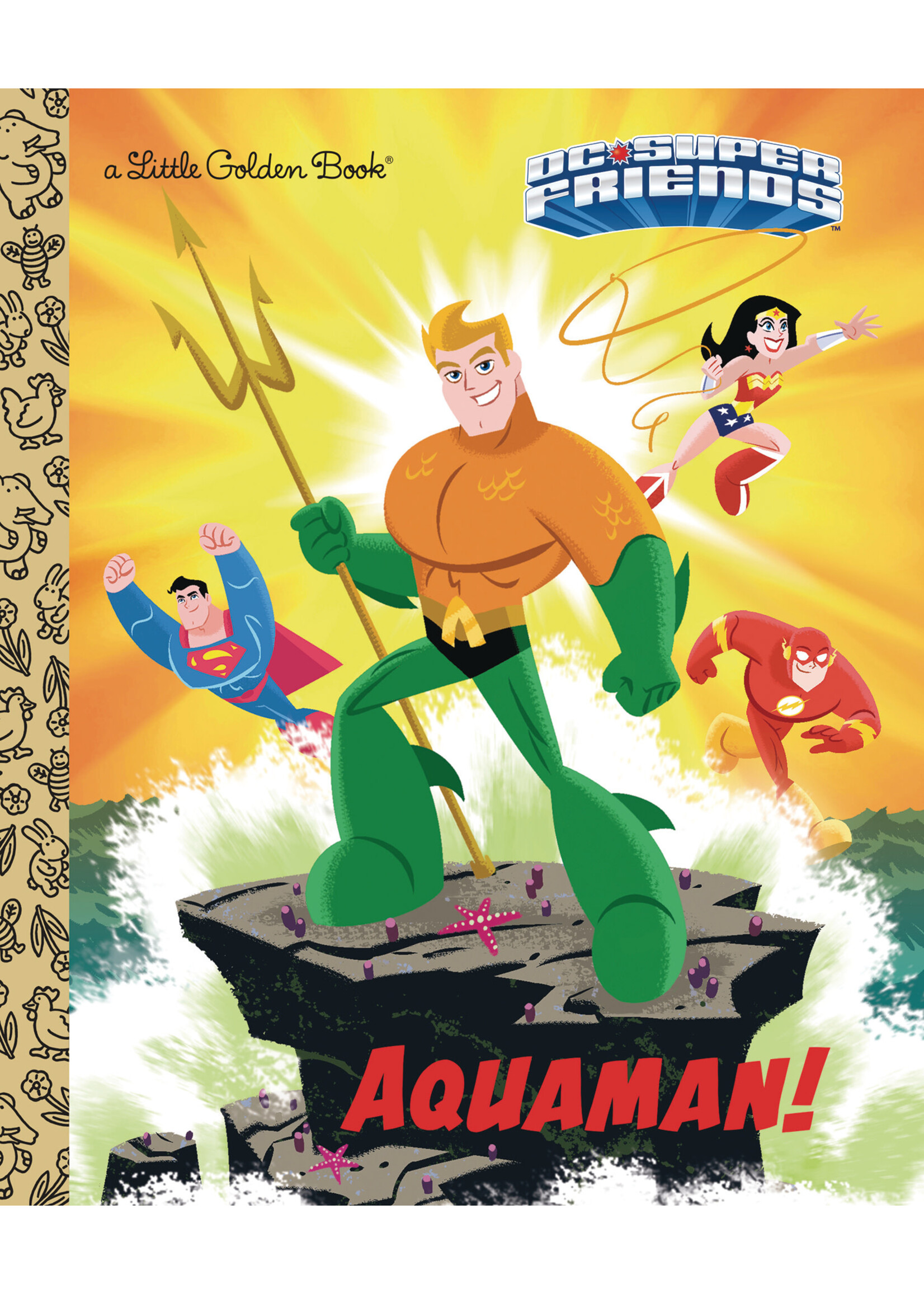 ABRAMS DC SUPER FRIENDS AQUAMAN LITTLE GOLDEN BOOK