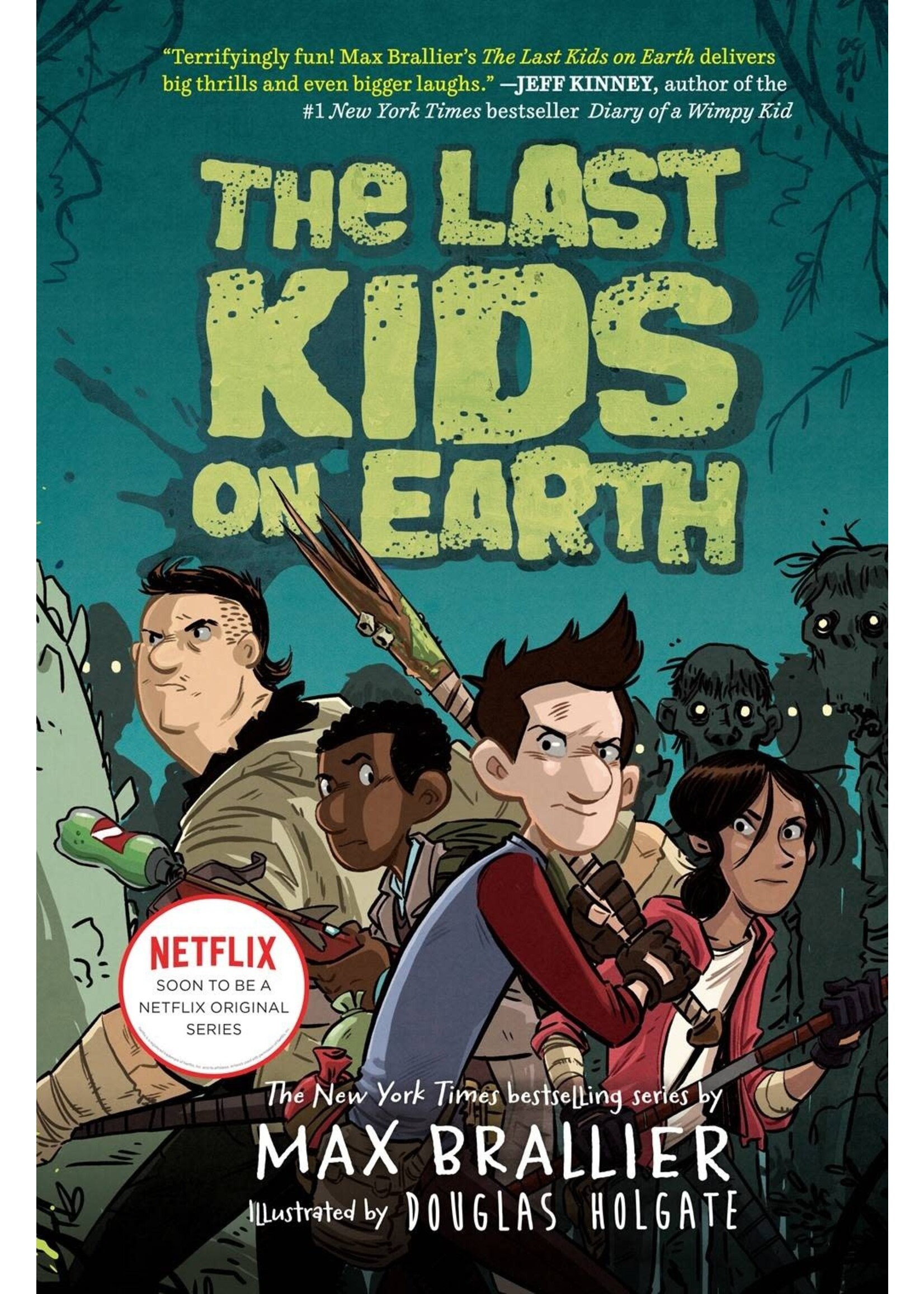 ABRAMS LAST KIDS ON EARTH NOVEL VOL 01 HC
