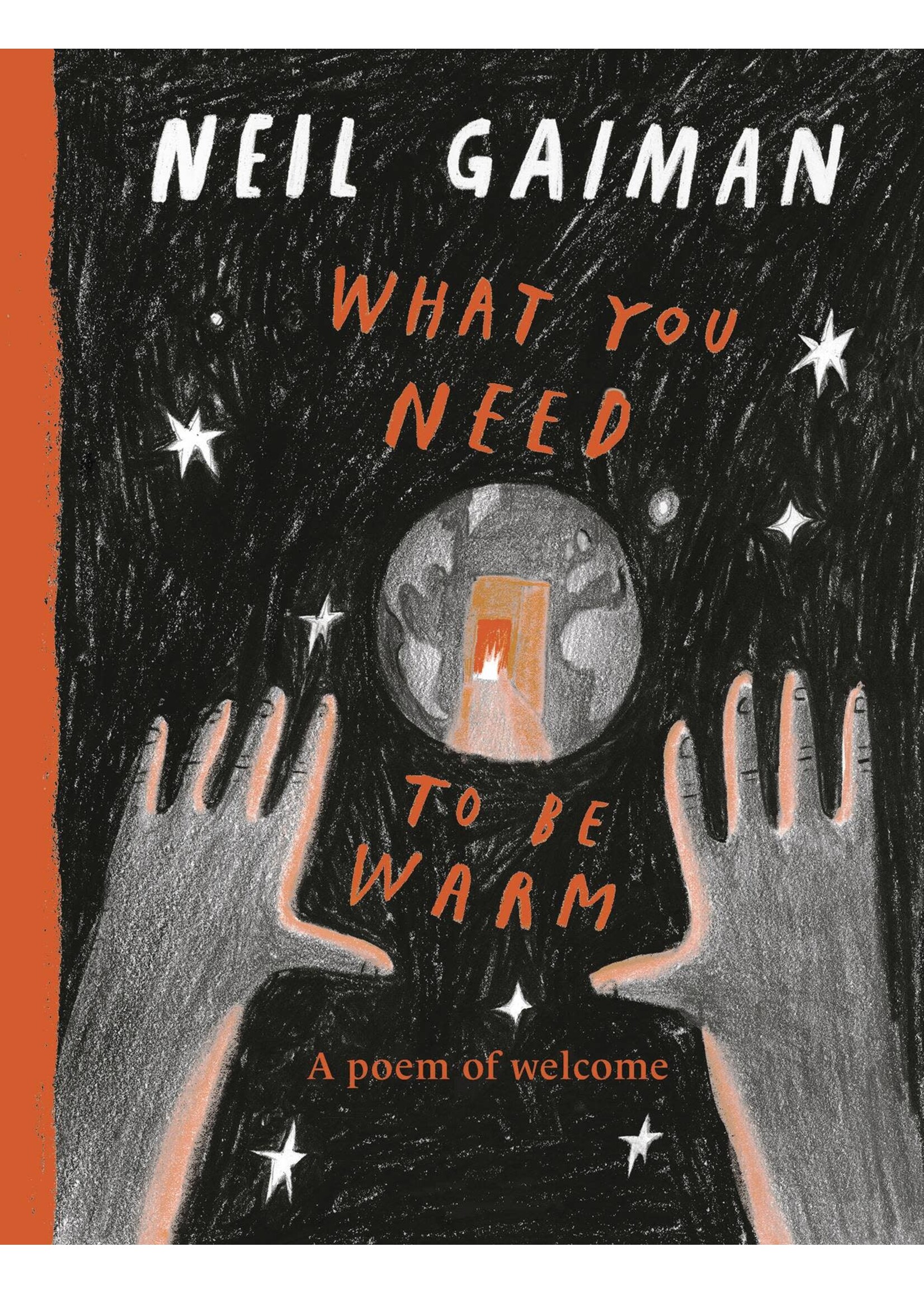 QUILL TREE BOOKS NEIL GAIMAN WHAT YOU NEED TO BE WARM HC