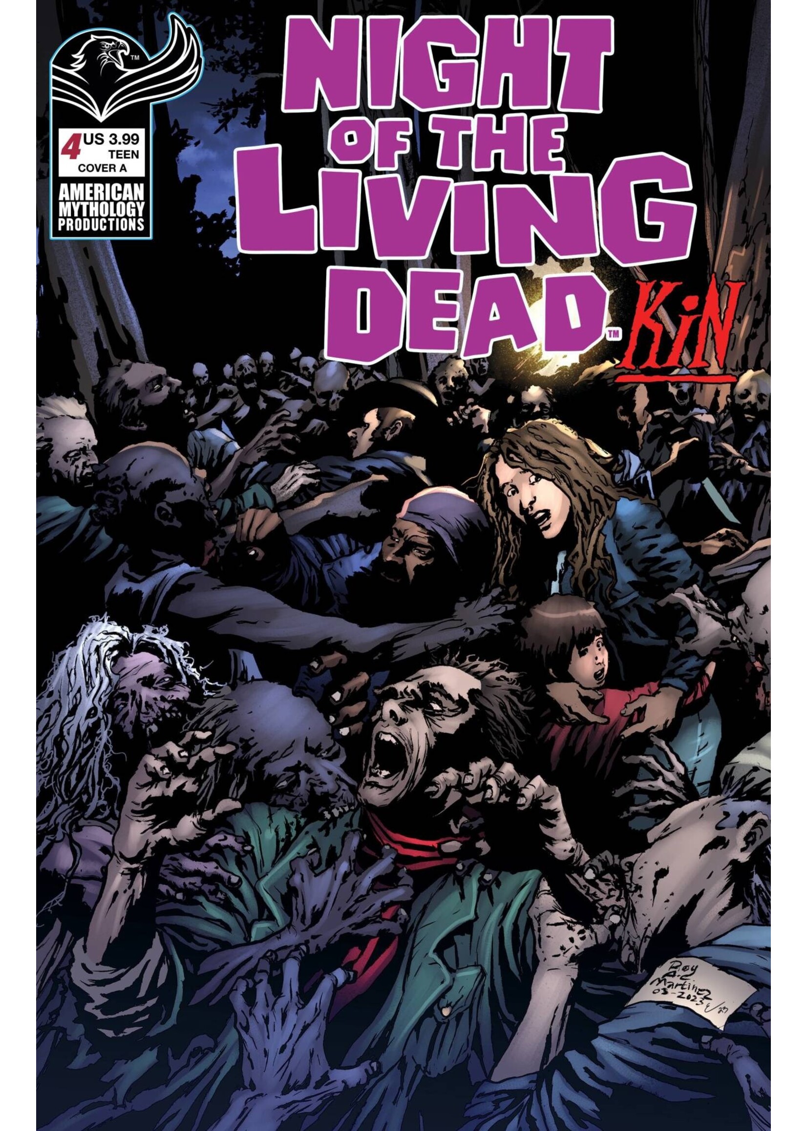 AMERICAN MYTHOLOGY PRODUCTIONS NIGHT OF THE LIVING DEAD KIN #4 CVR A MARTINEZ