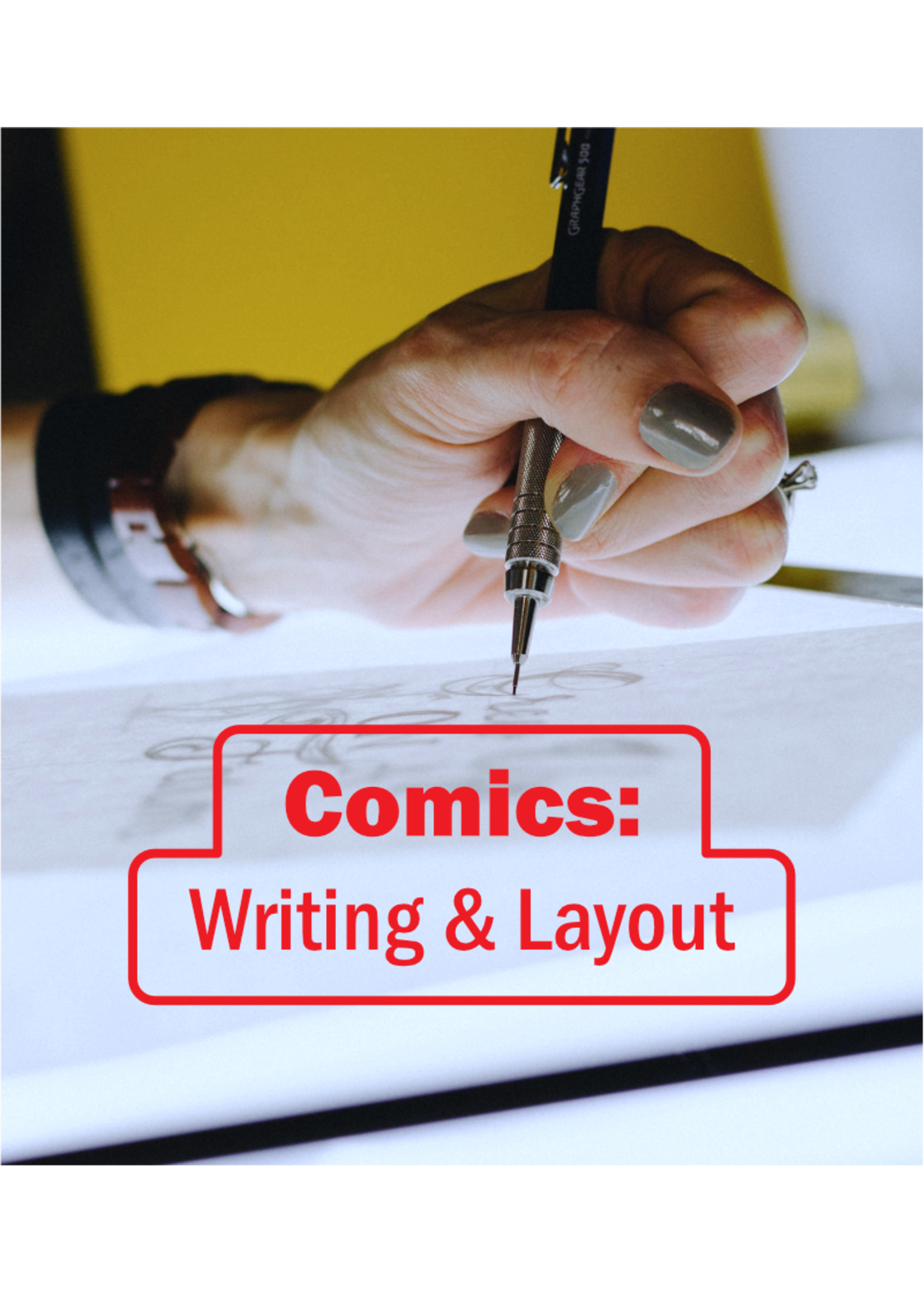 Comics: Writing & Layouts for Teens