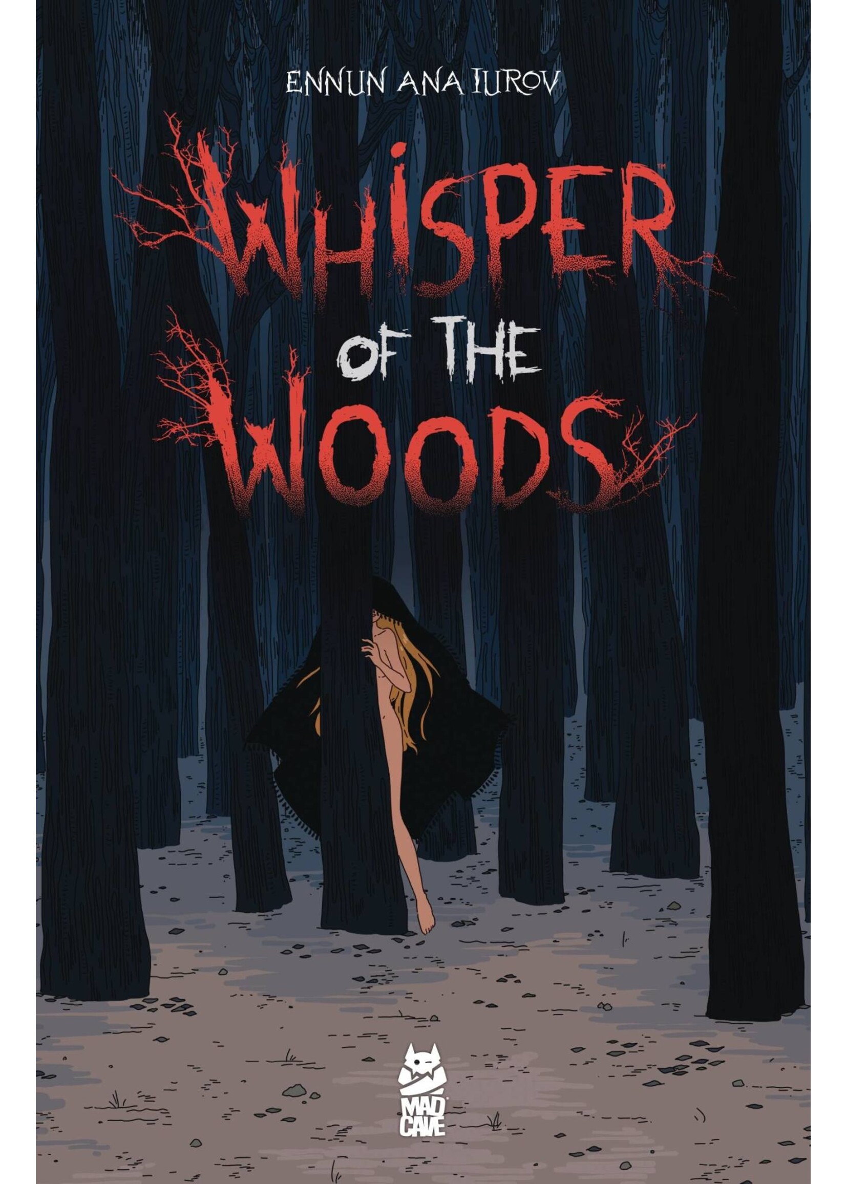 MAD CAVE WHISPER OF THE WOODS GN